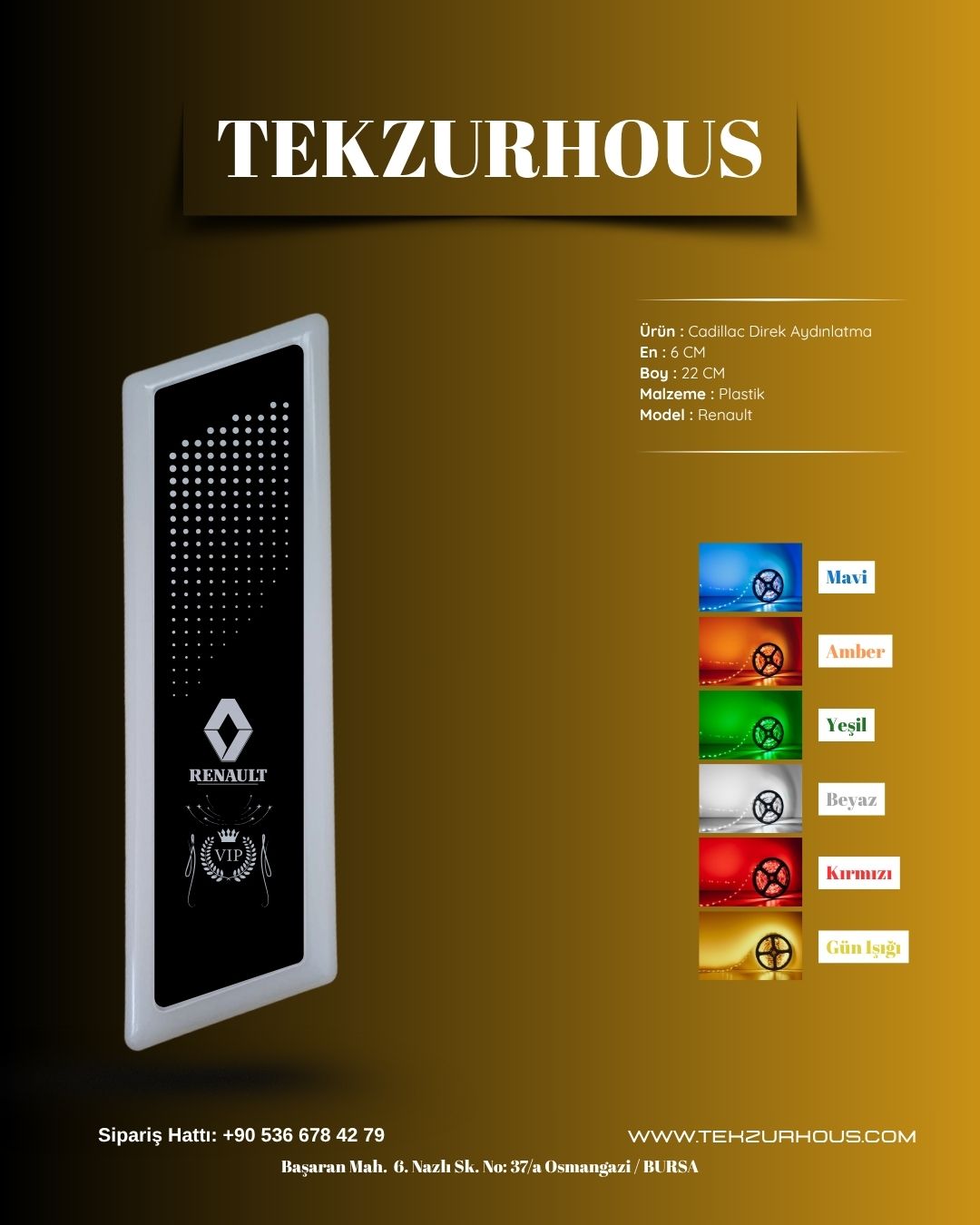 Cadillac Direk lamba Aydınlatma (Renault)