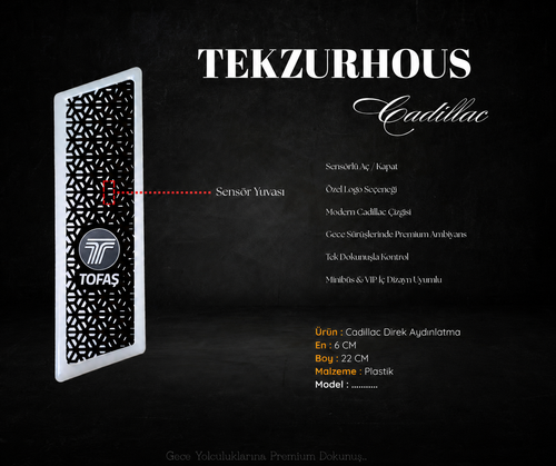 Cadillac Gazetelik direk lambası Tofaş (Sensörlü)