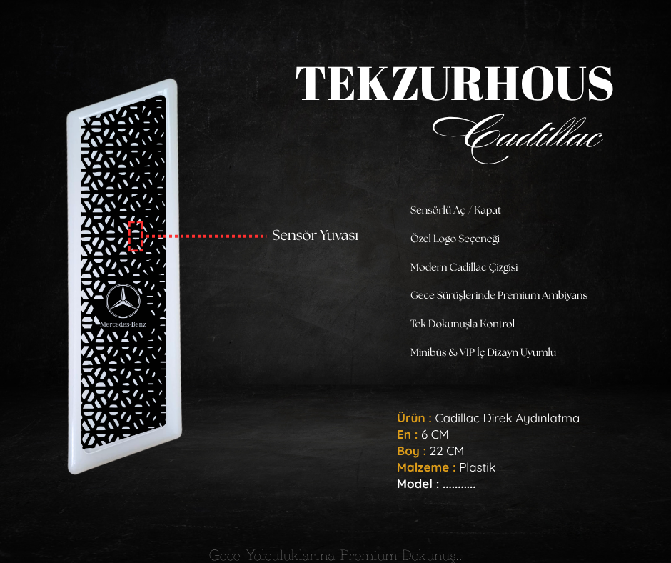Cadillac Gazetelik direk lambası  Mercedes (Sensörlü)