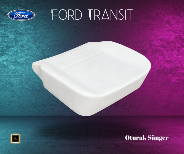 Ford Transit Oturak Sünger