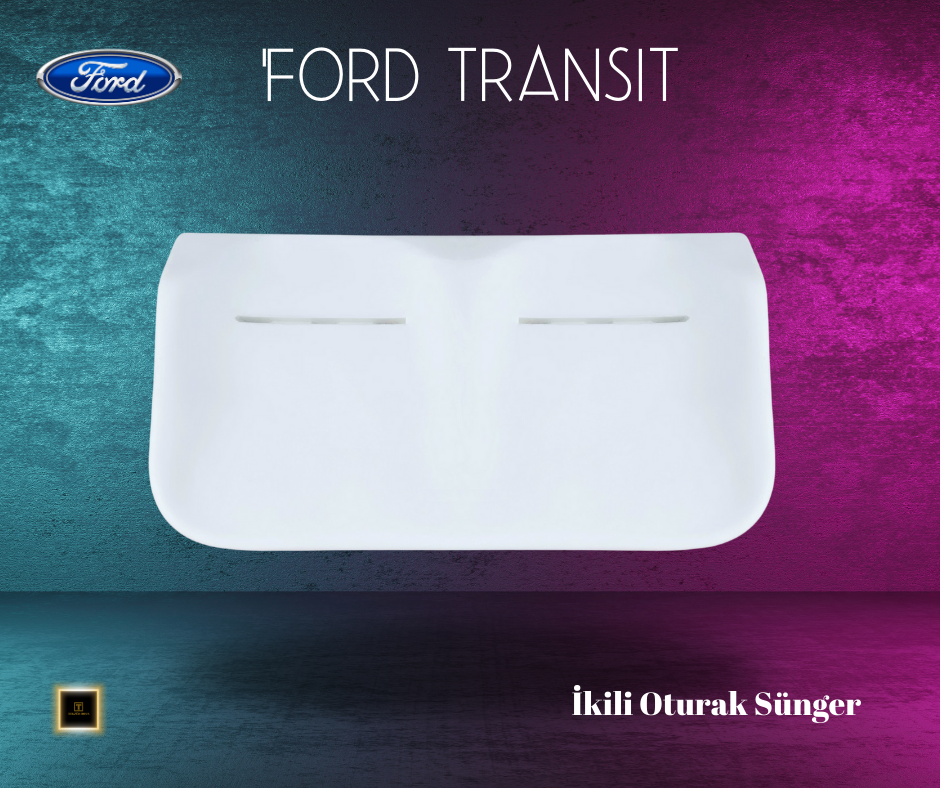 Ford Transit Oturak Sünger (İkili)